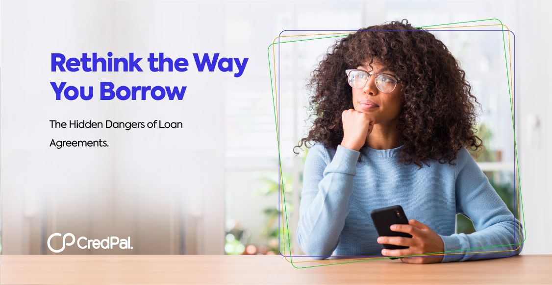 Rethink the Way You Borrow: The Hidden Dangers of Loan Agreements